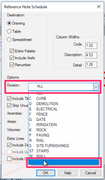 Reference Notes Schedule dialog box, blank option at bottom of Division menu