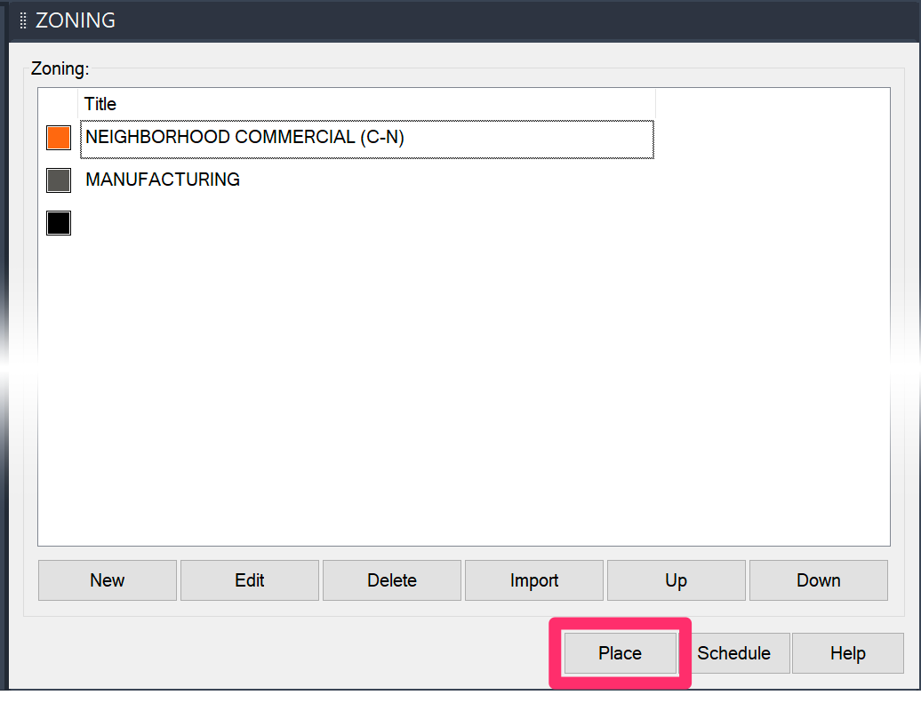 Zoning Manager, Place button