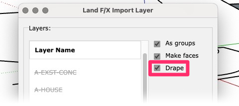 Land F/X Import Layer  dialog box with Drape option selected