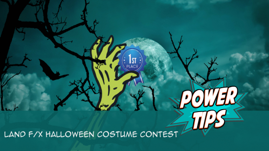 Power Tip: The Land F/X Halloween Costume Contest