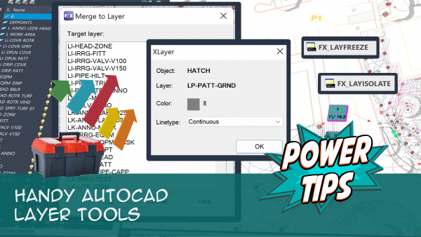 Power Tip: Handy AutoCAD Layer Tools