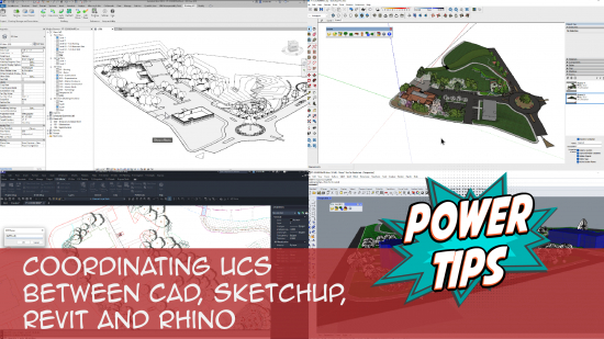 Power Tip: Coordinate UCS between CAD, SketchUp®, Rhino®, and Revit®