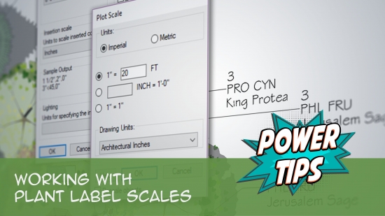 Power Tip: Working with Plant Label Scales