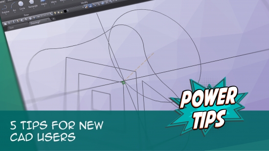 5 Tips for New CAD Users