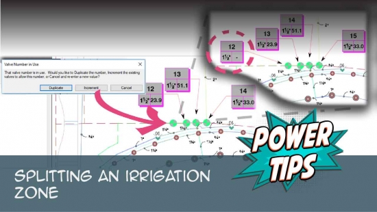 Power Tip: Splitting an Irrigation Zone