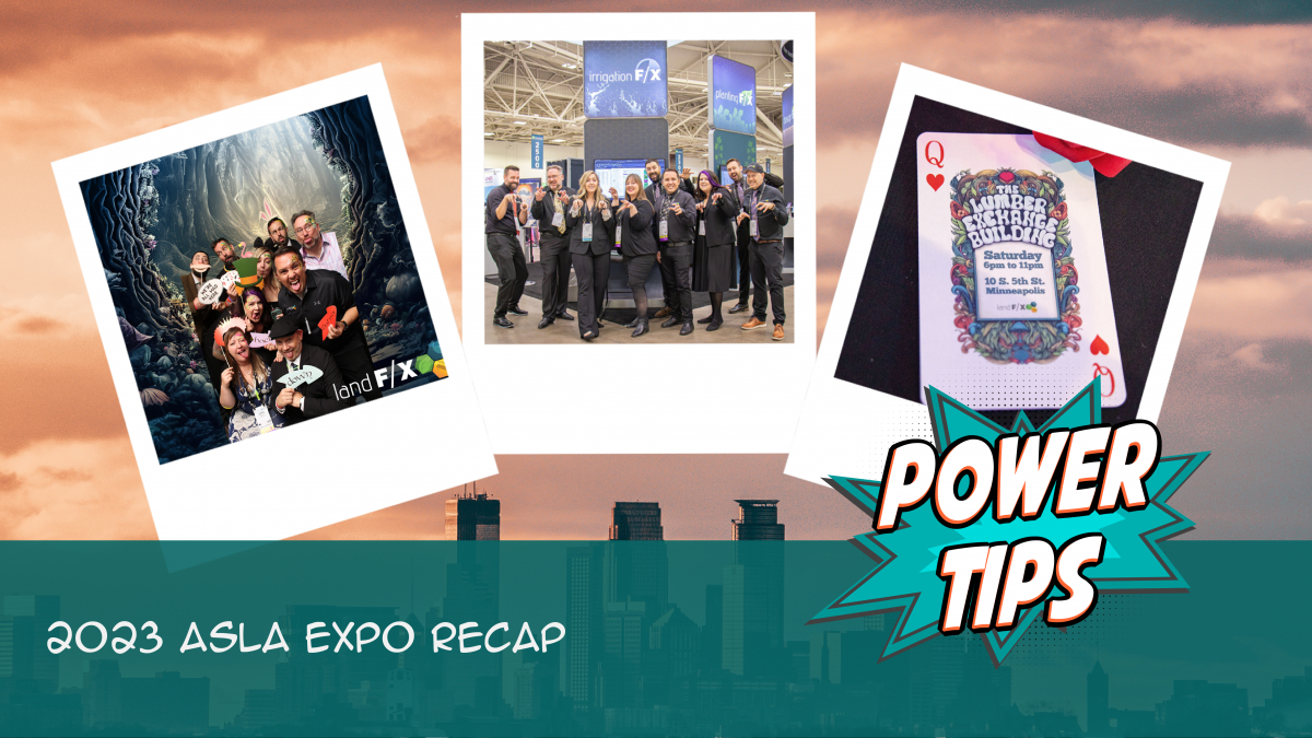 Power Tip: 2023 ASLA Expo Recap