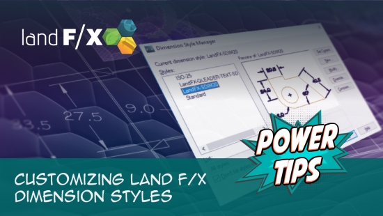 Customizing Land F/X Dimension Styles