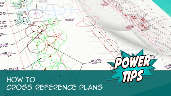 Power Tip: How to Cross Reference Plans