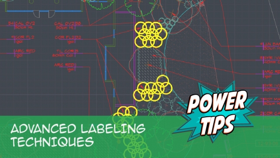 Power Tip: Advanced Labeling Techniques