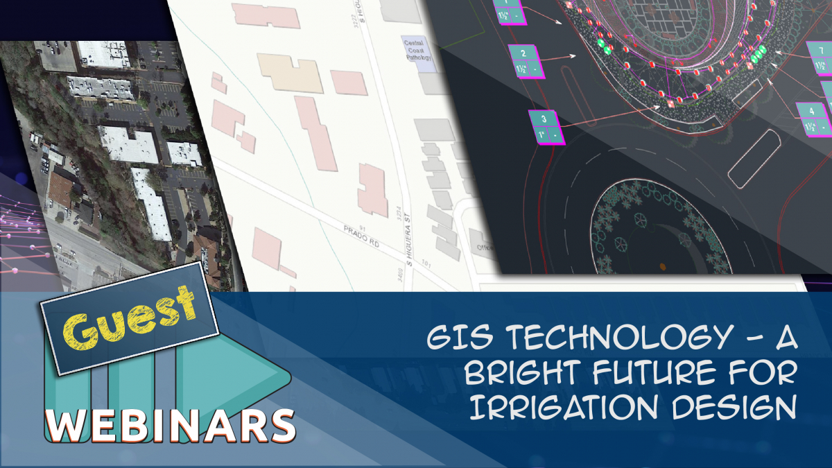 GIS Technology - A Bright Future for Irrigation Design
