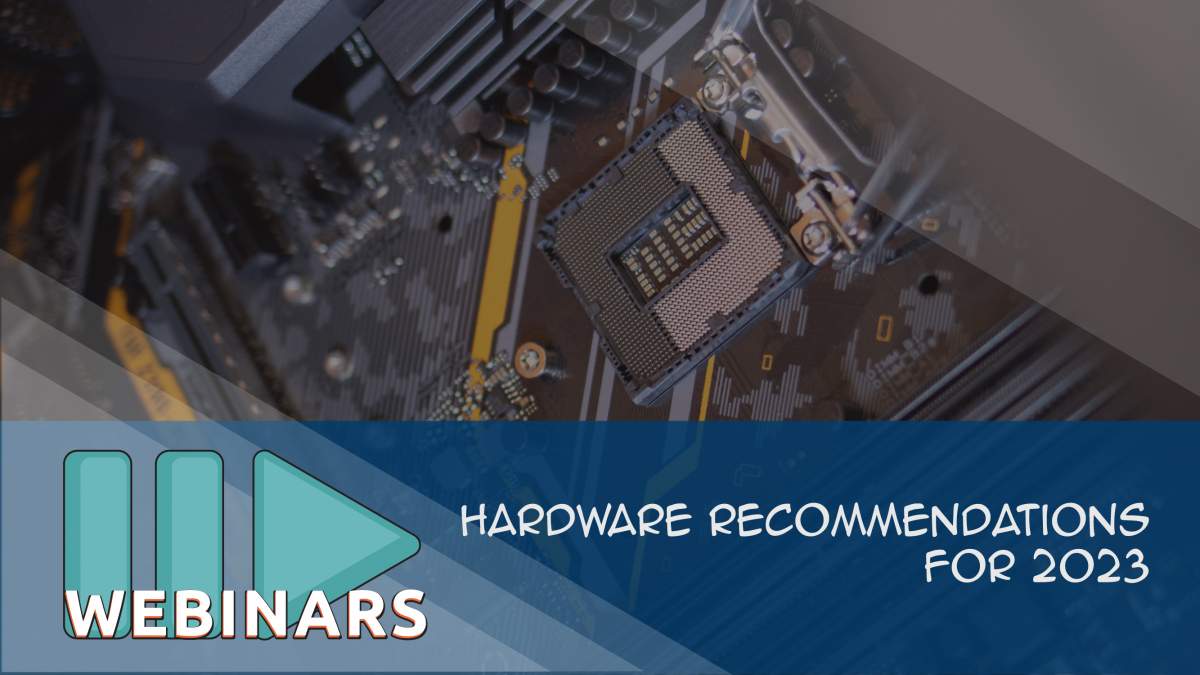 Hardware Recommendations for 2023