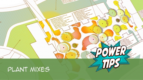 Power Tip: Plant Mixes